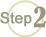 Step 2