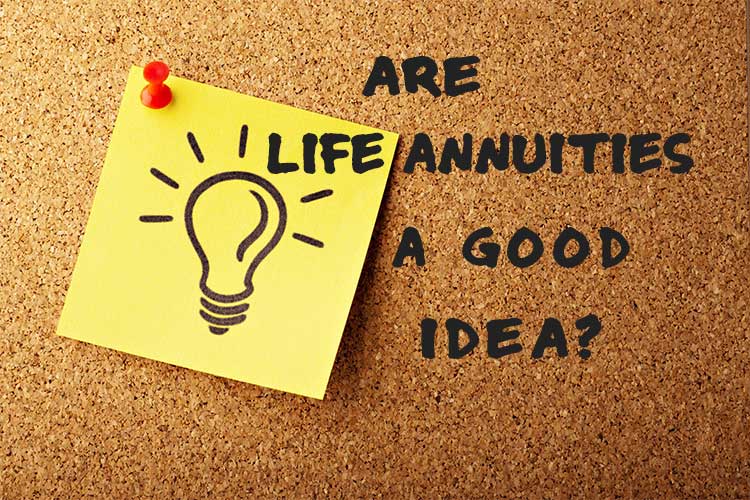 are life annuiites a good idea