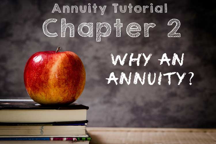 chapter 2. why an annuity?