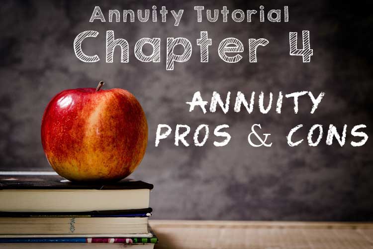 Chapter 4 Annuities Pros Cons