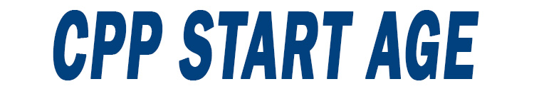 CPP Start Age
