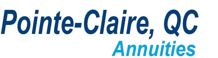 pointe-claire quebec annuities