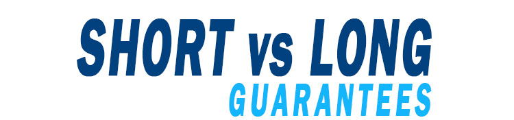 Short vs Long Guarantees Short vs Long Guarantees